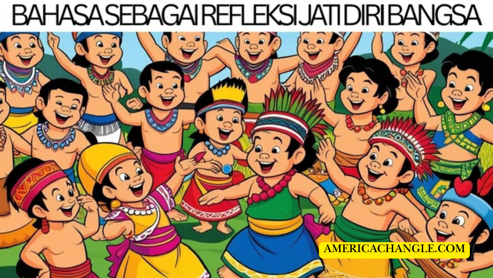 Bahasa sebagai Cermin Budaya dan Identitas Masyarakat